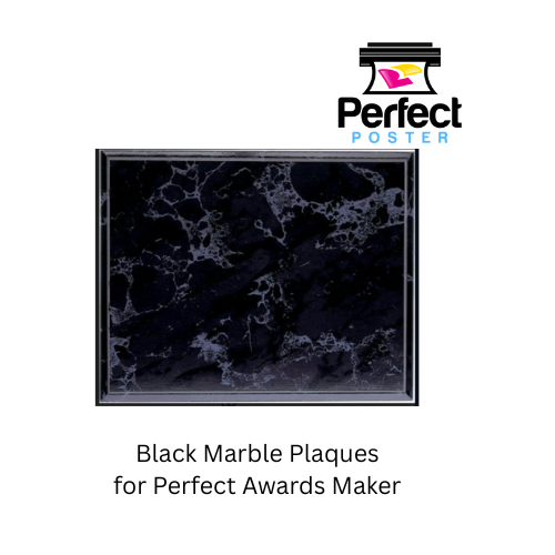 5" x 7" Black Marble Plaques - Perfect Poster - Awards Maker Supplies Perfect School Tools