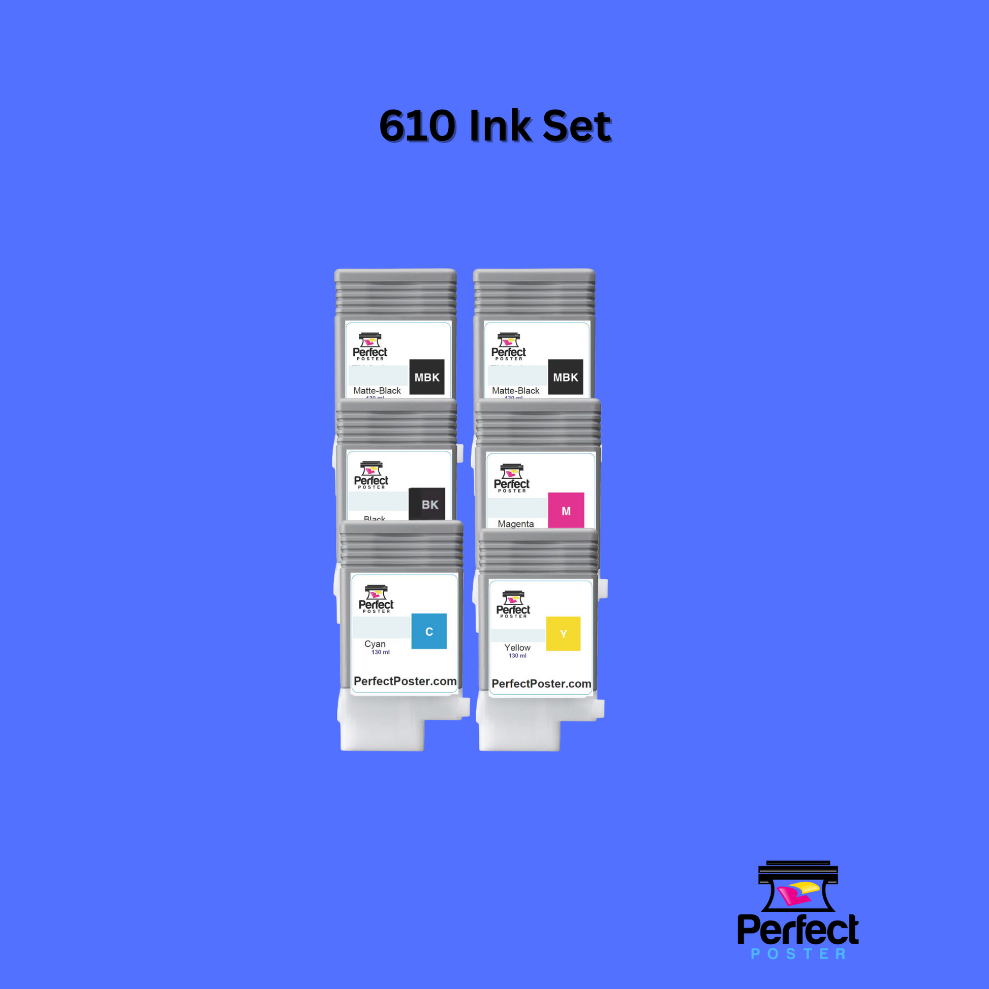 Poster Maker Ink Set - LOD PM 1.0 Ink - Poster Maker Supplies - Ink IPF610