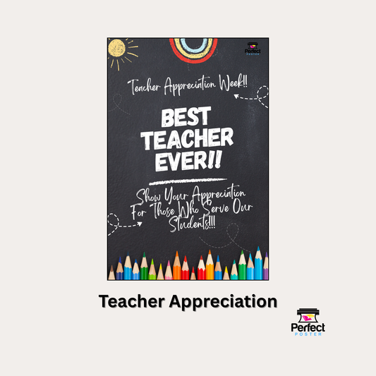 Teacher Appreciation Week - School Poster Template - Perfect Poster