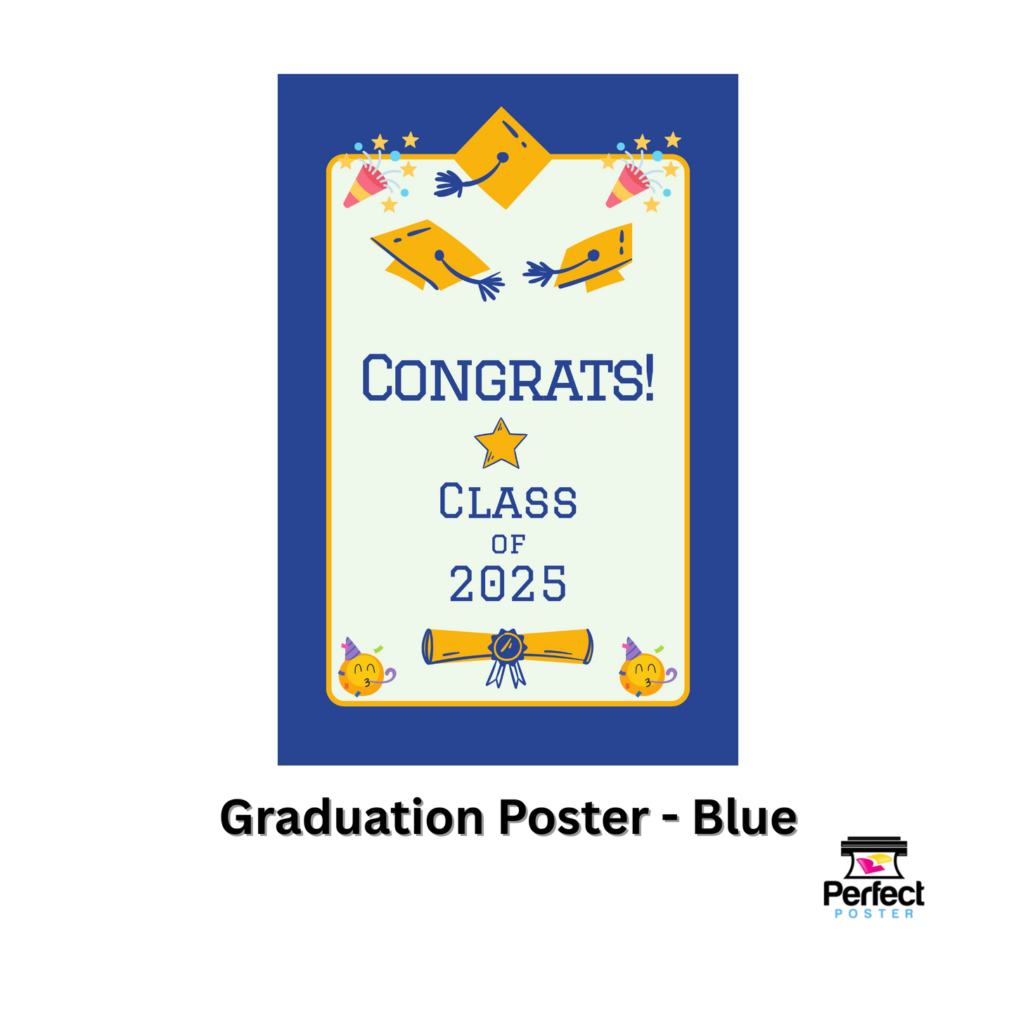 Graduation Poster - Blue
